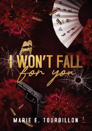 Marie E. Tourbillon – I Won't Fall For You